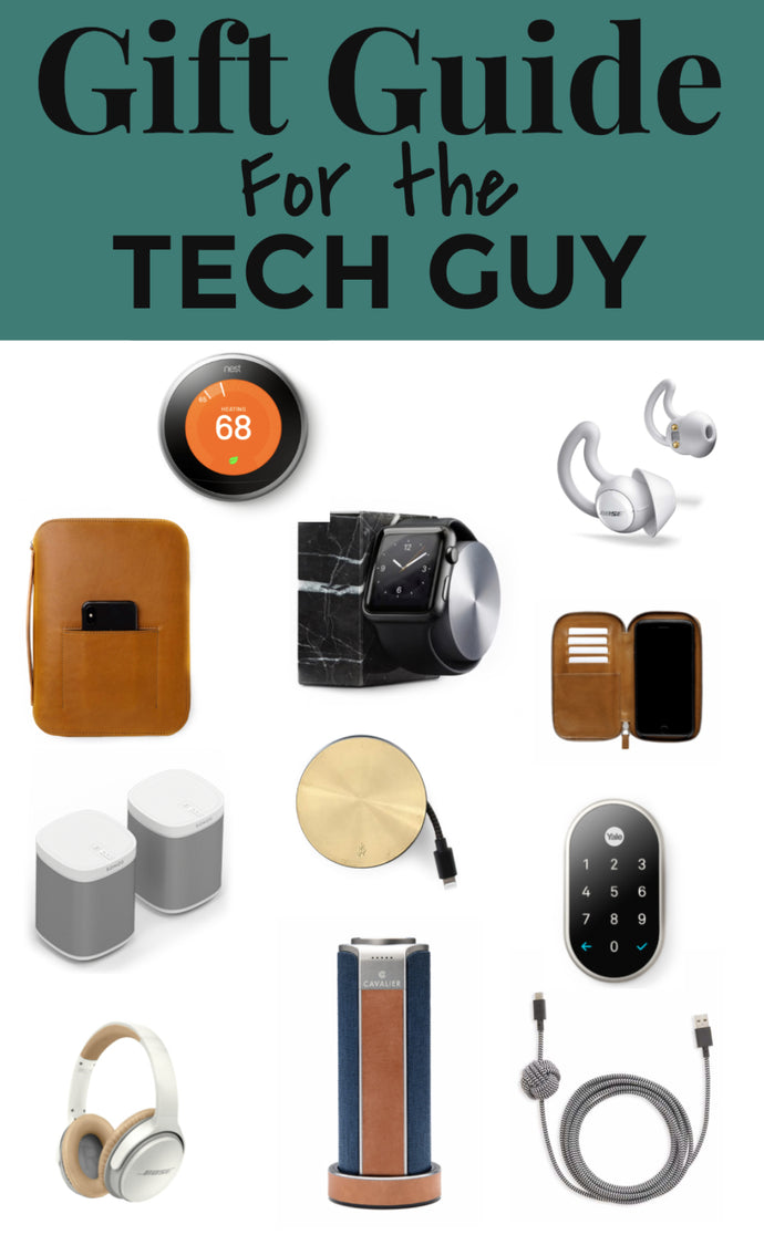 GIFT GUIDE: For the Tech Guy