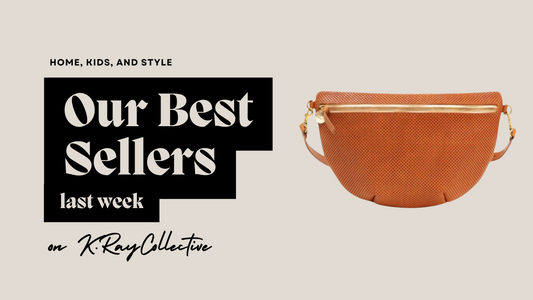 This Weeks Best Selling Styles: Home, Kids, and Mom