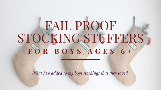 Fail Proof Stocking Stuffers for Boys Ages 6 plus