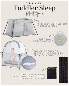 Toddler Sleep Must Haves When Traveling