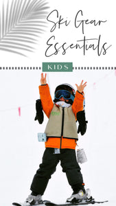 Kids Ski Gear Essentials