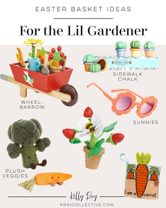 Easter Basket Ideas for the Lil Gardner
