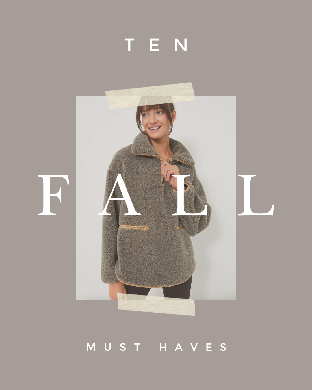 10 Fall Must Haves
